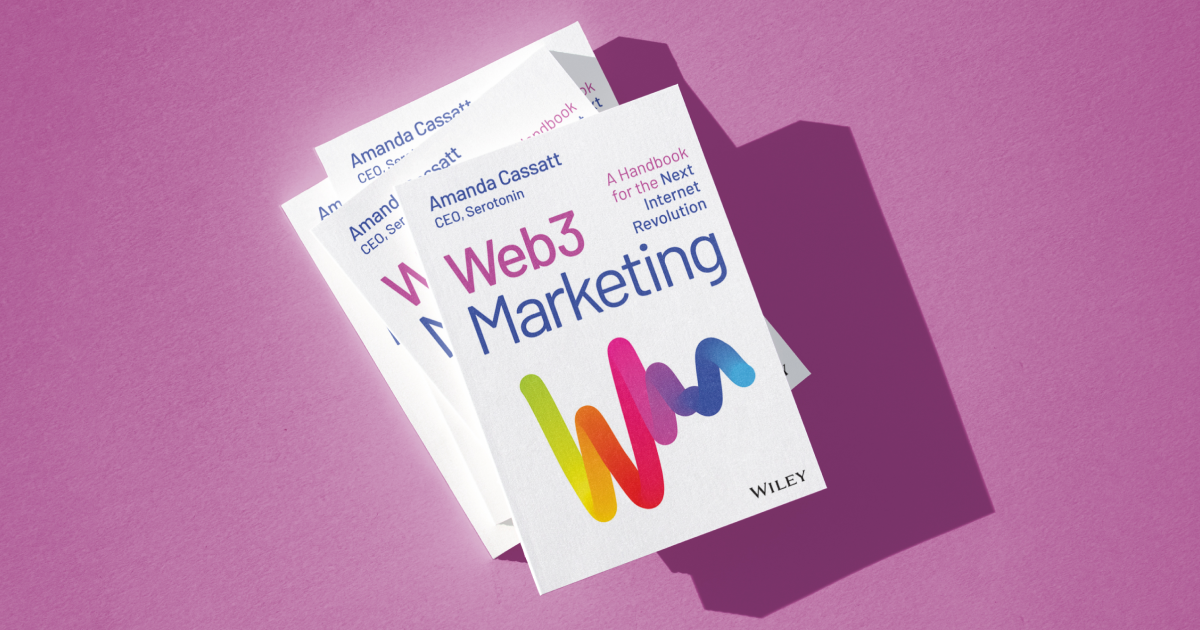 Web3 Marketing: A Handbook for the Next Internet Revolution